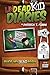 Undead Kid Diaries by Patrick T Fibbs