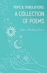Trips & Tribulations by Sophie  Harding Vivian