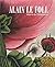 Alain Le Foll: Maître de l'...