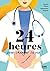 24 heures pour changer sa v...