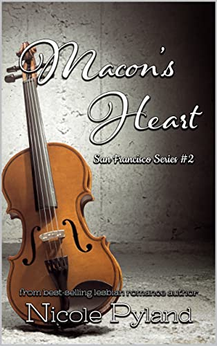 Macon's Heart (San Francisco, #2)