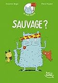le chat Pelote : Sauvage ?