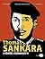 Thomas Sankara, rebelle visionnaire by Françoise-Marie Santucci