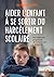 Face au harcèlement scolair...