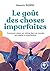 Le goût des choses imparfaites by Haemin Sunim Le goût des choses imparfaites by Haemin Sunim