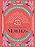 Les petits livres d'ésotérisme - Une initiations aux mantras by Lily Cushman