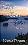Book cover for Keep Tahoe Blue (Tahoe, #1)