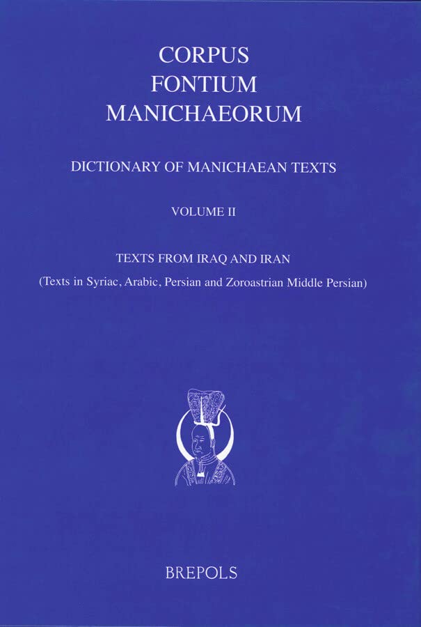Manichaean Homilies (Corpus Fontium Manichaeorum: Series Coptica, 2) (German Edition)