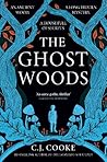 The Ghost Woods