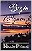 Begin Again (Tahoe, #4)