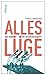 Alles Lüge