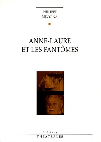 Anne-Laure et les fantômes (Paperback)