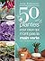50 plantes pour ceux qui n ...