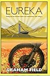 Eureka Eureka: Finding the line between desire and contentment and riding it Eureka Eureka: Finding the line between desire and contentment and riding it