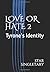 LOVE OR HATE 2: Tyrone's Id...