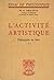 L'activité artistique T1 et T2