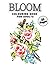 Bloom Colouring Book for Ad...
