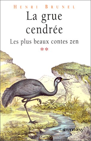 La Grue cendrée (Paperback)