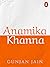 Anamika Khanna: