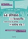 Le stress vous bo...