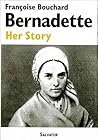 Bernadette, her s...