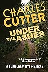 Under the Ashes: ...