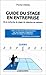 Guide du stage en entreprise by Michel Villette