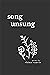 song unsung: Poems about Li...