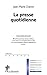 La presse quotidienne