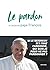 Le pardon à l'école du pape François by François