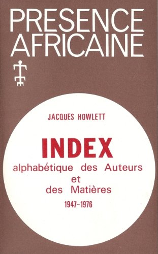 INDEX ALPHABETIQUE DES AUTEURS ET INDEX METHODIQUE DES MATIERES 1947/1976 (Paperback)