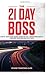 The 21 Day Boss Book: Learn...