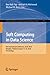 Soft Computing in Data Science: 4th International Conference, SCDS 2018, Bangkok, Thailand, August 15-16, 2018, Proceedings (Communications in Computer and Information Science, 937)