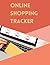 Online Shopping Tracker: Tr...