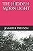 The Hidden Moonlight (The HiddenMonnlight)