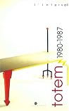 totem 1980-1987
