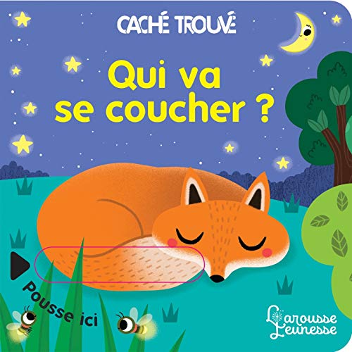 Qui va se coucher ? (Hardcover)