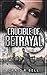 Crucible of Betrayal