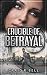 Crucible of Betrayal by Craig Bell