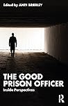 The Good Prison O...