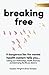 Breaking Free by Kayleen Wright