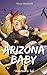 Arizona Baby (Kuroi)