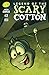 Legend of the Scary Cotton:...