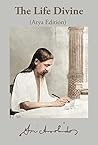 The Life Divine: ...