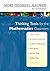 More Thinking Allowed: Thinking Tools for the Mathematics Classroom