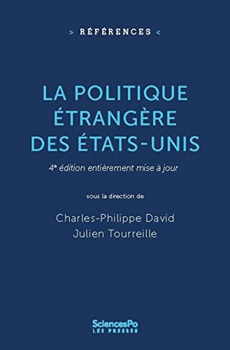 La politique étrangère des Etats-Unis (Paperback)