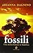 Fossili. Una storia d'amore...