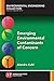 Emerging Environmental Contaminants of Concern