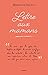 Lettre aux mamans