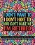 I Don't Want to I Don't Have to you Can't Make Me I'm Retired by Sam Ovens